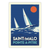 Affiche Saint Malo Pointe à Pitre